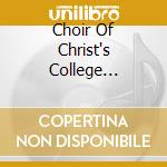 Choir Of Christ's College Cambridge / David Rowland / Mark Roberts / Jonathan Ellse - Geistliche Lieder: German Romantic Choral Music