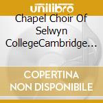 Chapel Choir Of Selwyn CollegeCambridge / Sarah Macdonald - The Eternal Ecstasy cd