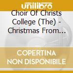 Choir Of Christs College (The) - Christmas From Christ S Carols By Warloc cd