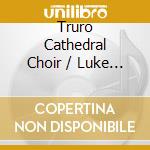 Truro Cathedral Choir / Luke Bond / Christopher Gray - Vox Clara Music By Gabriel Jackson cd musicale di Truro Cathedral Choir / Luke Bond / Christopher Gray