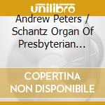 Andrew Peters / Schantz Organ Of Presbyterian Church St Louis - American Variations: American Organ Music cd musicale di Andrew Peters / Schantz Organ Of Presbyterian Church St Louis