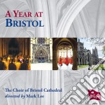 Choir Of Bristol Cathedral - A Year At Bristol