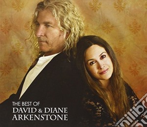 David & Diane Arkenstone - The Best Of cd musicale di David & Diane Arkenstone