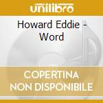 Howard Eddie - Word