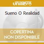 Sueno O Realidad cd