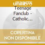Teenage Fanclub - Catholic Education cd
