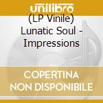 (LP Vinile) Lunatic Soul - Impressions vinile