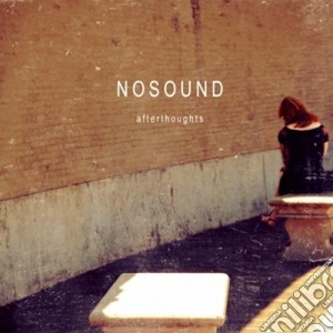 (LP Vinile) Nosound - Afterhoughts (2 Lp) lp vinile di Nosound