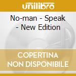 No-man - Speak - New Edition cd