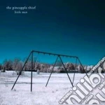 Pineapple Thief (The) - Little Man cd