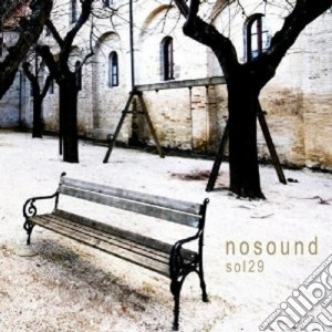 Nosound - Sol29 (2 Cd) cd musicale di NOSOUND