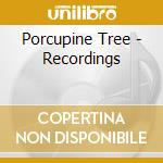 Porcupine Tree - Recordings cd musicale