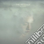 Receiver (The) - All Burn cd