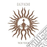 Gazpacho - Tick Tock cd