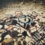 Nosound - The Northern Religion Of Things cd
