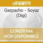 Gazpacho - Soyuz (Digi) cd