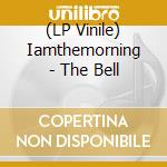 (LP Vinile) Iamthemorning - The Bell vinile