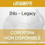 Ihlo - Legacy cd