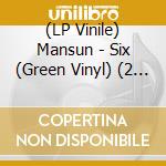 (LP Vinile) Mansun - Six (Green Vinyl) (2 Lp) vinile