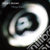 Richard Barbieri - Things Buried - New Edition cd