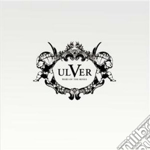Ulver - Wars Of The Roses cd musicale di ULVER