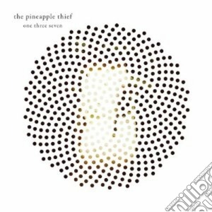 Pineapple Thief (The) - One Three Seven cd musicale di The Pineapple thief