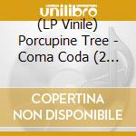 (LP Vinile) Porcupine Tree - Coma Coda (2 Lp) lp vinile