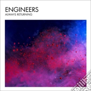 Engineers - Always Returning (2 Cd) cd musicale di Engineers