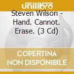 Steven Wilson - Hand. Cannot. Erase. (3 Cd) cd