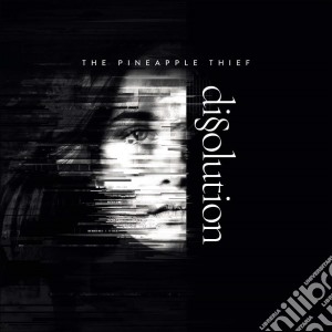Pineapple Thief (The) - Dissolution cd musicale di Pineapple Thief (The)