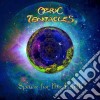 Ozric Tentacles - Space For The Earth cd