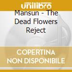 Mansun - The Dead Flowers Reject cd