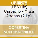 (LP Vinile) Gazpacho - Missa Atropos (2 Lp) vinile