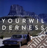 (LP Vinile) Pineapple Thief (The) - Your Wilderness vinile