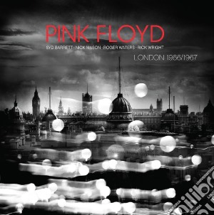 (LP Vinile) Pink Floyd - London 1966/1967 lp vinile di Pink Floyd