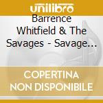 Barrence Whitfield & The Savages - Savage Kings cd
