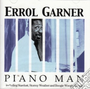 Erroll Garner - Piano Man cd musicale di Erroll Garner