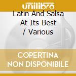Latin And Salsa At Its Best / Various cd
