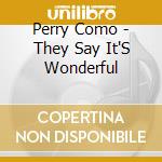 Perry Como - They Say It'S Wonderful cd