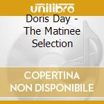 Doris Day - The Matinee Selection cd
