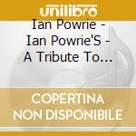 Ian Powrie - Ian Powrie'S - A Tribute To Scotland cd