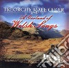Treorchy Male Choir - A Garland Of Welsh Songs cd