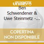 Ben Schwendener & Uwe Steinmetz - Apfelschaun cd