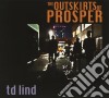 Td Lind - The Outskirts Of Prosper cd