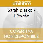 Sarah Blasko - I Awake cd