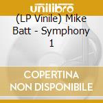 (LP Vinile) Mike Batt - Symphony 1 vinile