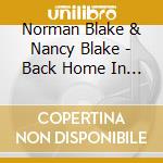 Norman Blake & Nancy Blake - Back Home In Sulphur Springs cd musicale di Norman & nanc Blake