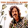 Ted Russell Kamp - Get Back To The Land cd