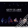 Guy Clark - Songs & Stories cd