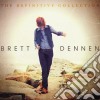 Dennen Brett - The Definitive Collection cd